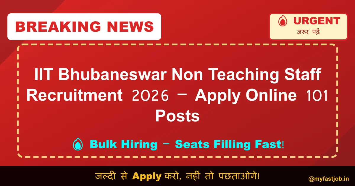 IIT Bhubaneswar Non Teaching Staff Recru...