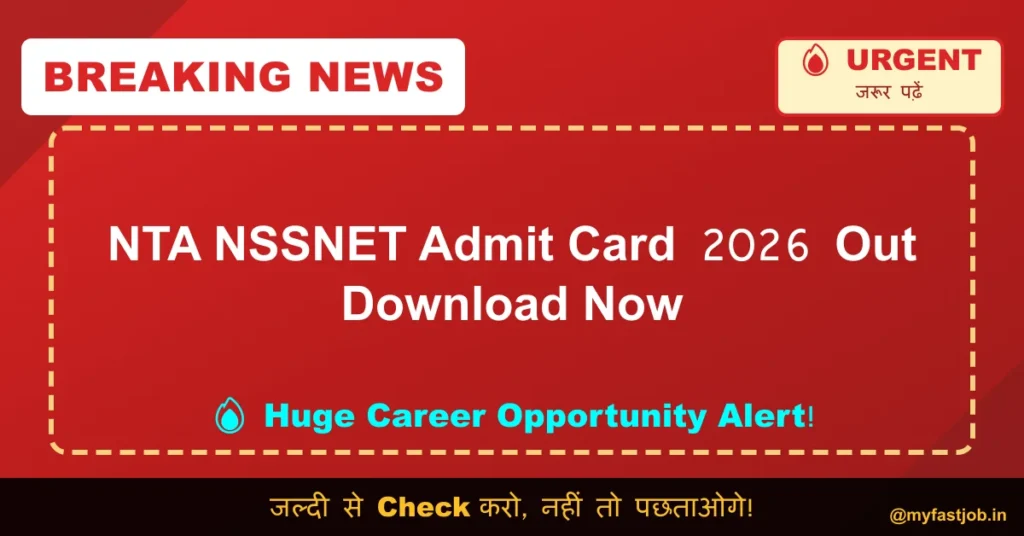 NTA NSSNET Admit Card 2026 Out Download Now